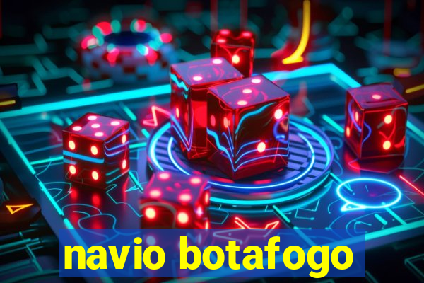 navio botafogo